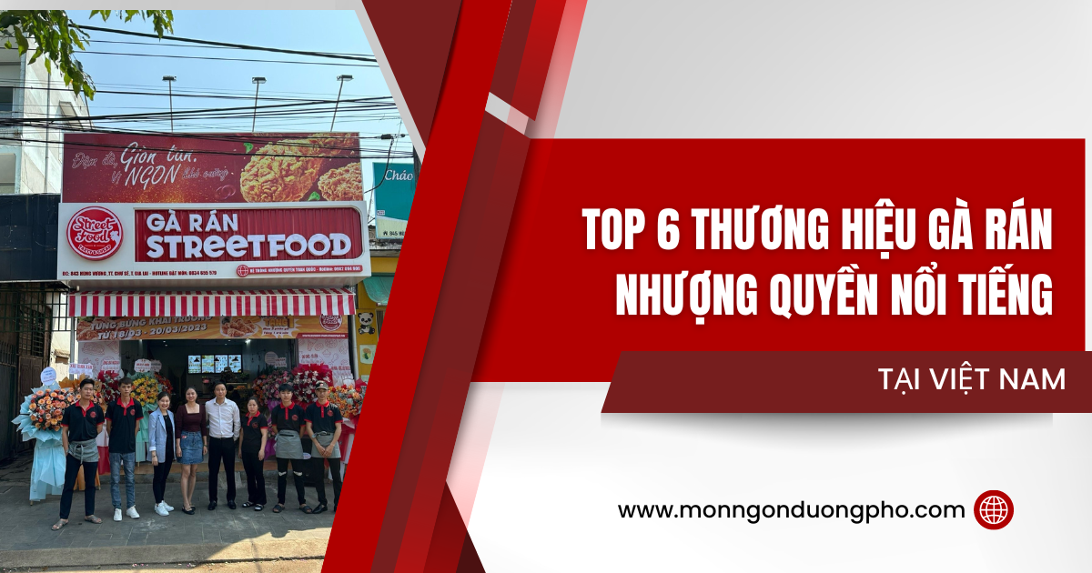 top 6 thương hiệu nhượng quyền nổi tiếng tại Việt Nam
