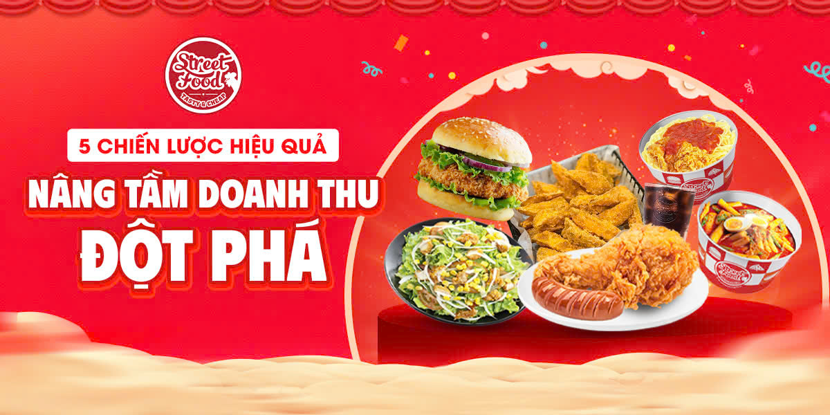 5 CHIẾN LƯỢC HIỆU QUẢ NÂNG TẦM DOANH THU ĐỘT PHÁ