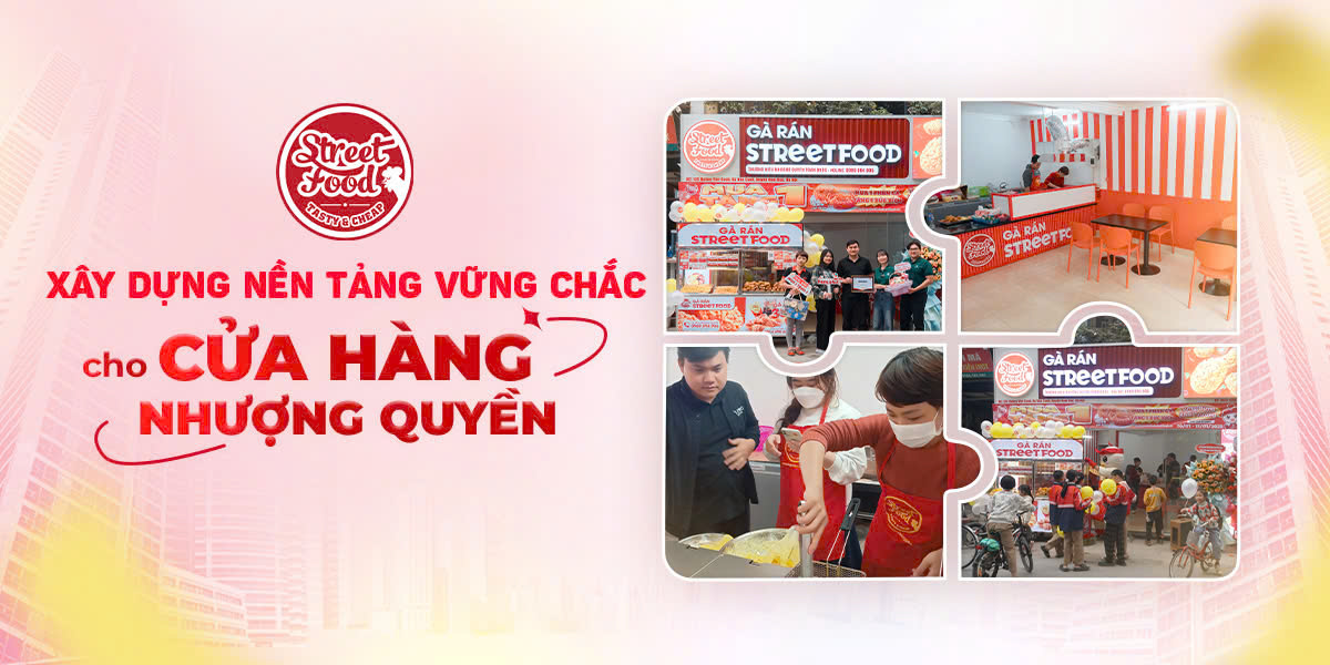 XÂY DỰNG NỀN TẢNG VỮNG CHẮC CHO CỬA HÀNG NHƯỢNG QUYỀN