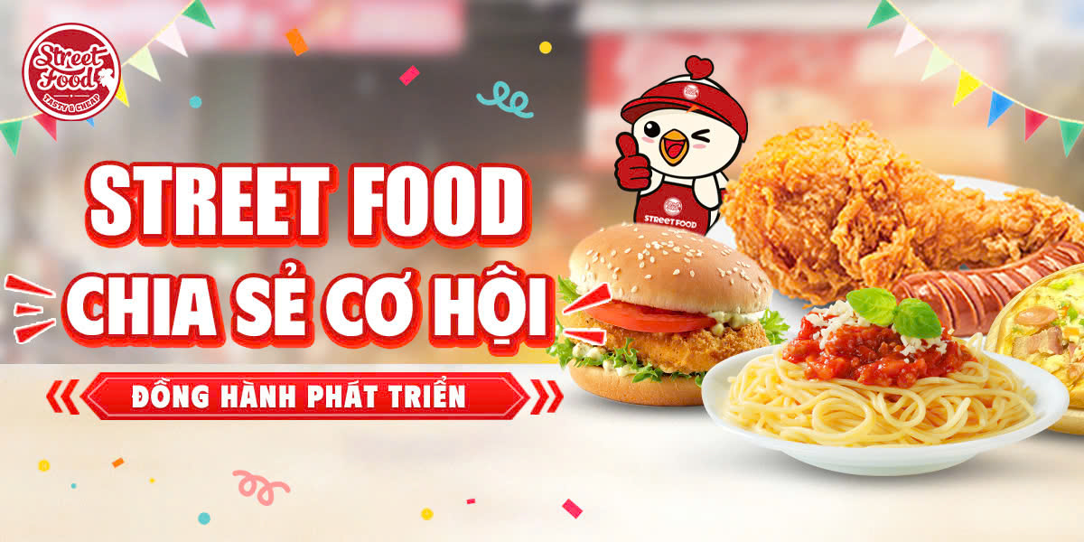 STREET FOOD - CHIA SẺ CƠ HỘI ĐỒNG HÀNH PHÁT TRIỂN