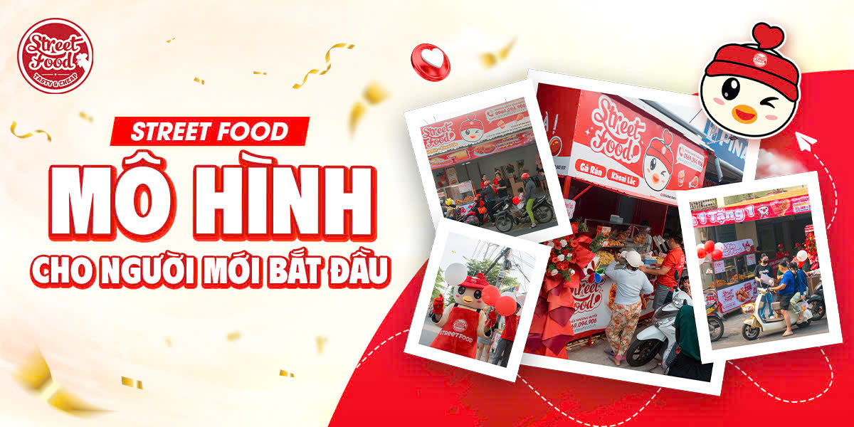 STREET FOOD - MÔ HÌNH CHO NGƯỜI MỚI BẮT ĐẦU