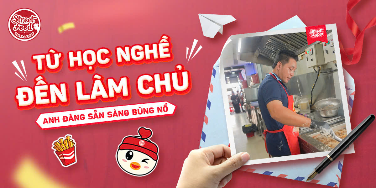 TỪ HỌC NGHỀ ĐẾN LÀM CHỦ – ANH ĐÁNG SẴN SÀNG BÙNG NỔ