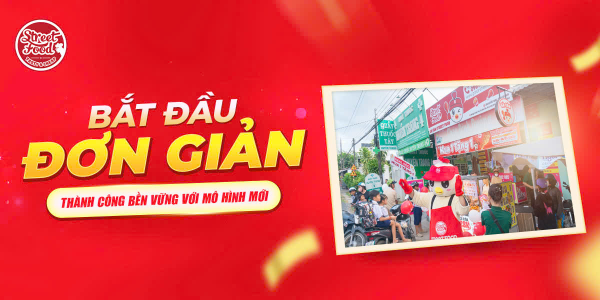 BẮT ĐẦU ĐƠN GIẢN - THÀNH CÔNG BỀN VỮNG VỚI MÔ HÌNH MỚI